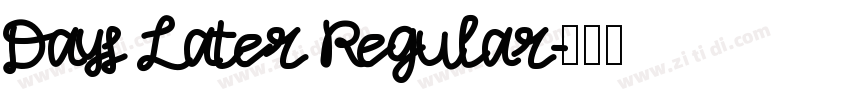 Days Later Regular字体转换